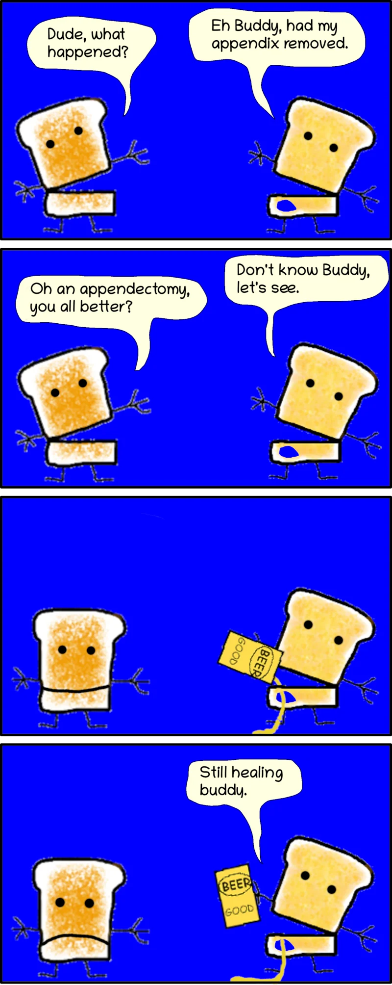 Buddy looks concerned about Dude’s appearance as Dude explains what happened