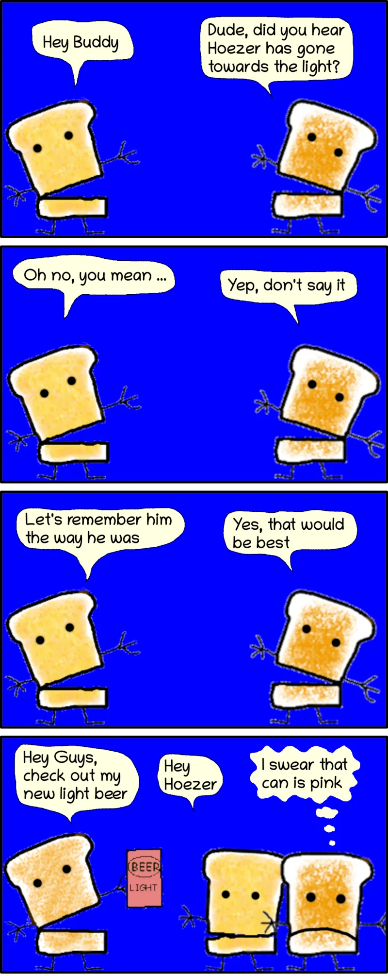 Buddy and Dude have some bad news about Hoezer